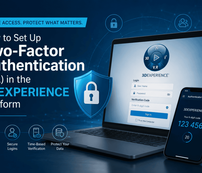 How to Set Up Two-Factor Authentication (2FA) in the 3DEXPERIENCE Platform